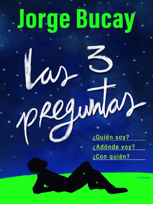 Title details for Las tres preguntas by Jorge Bucay - Available